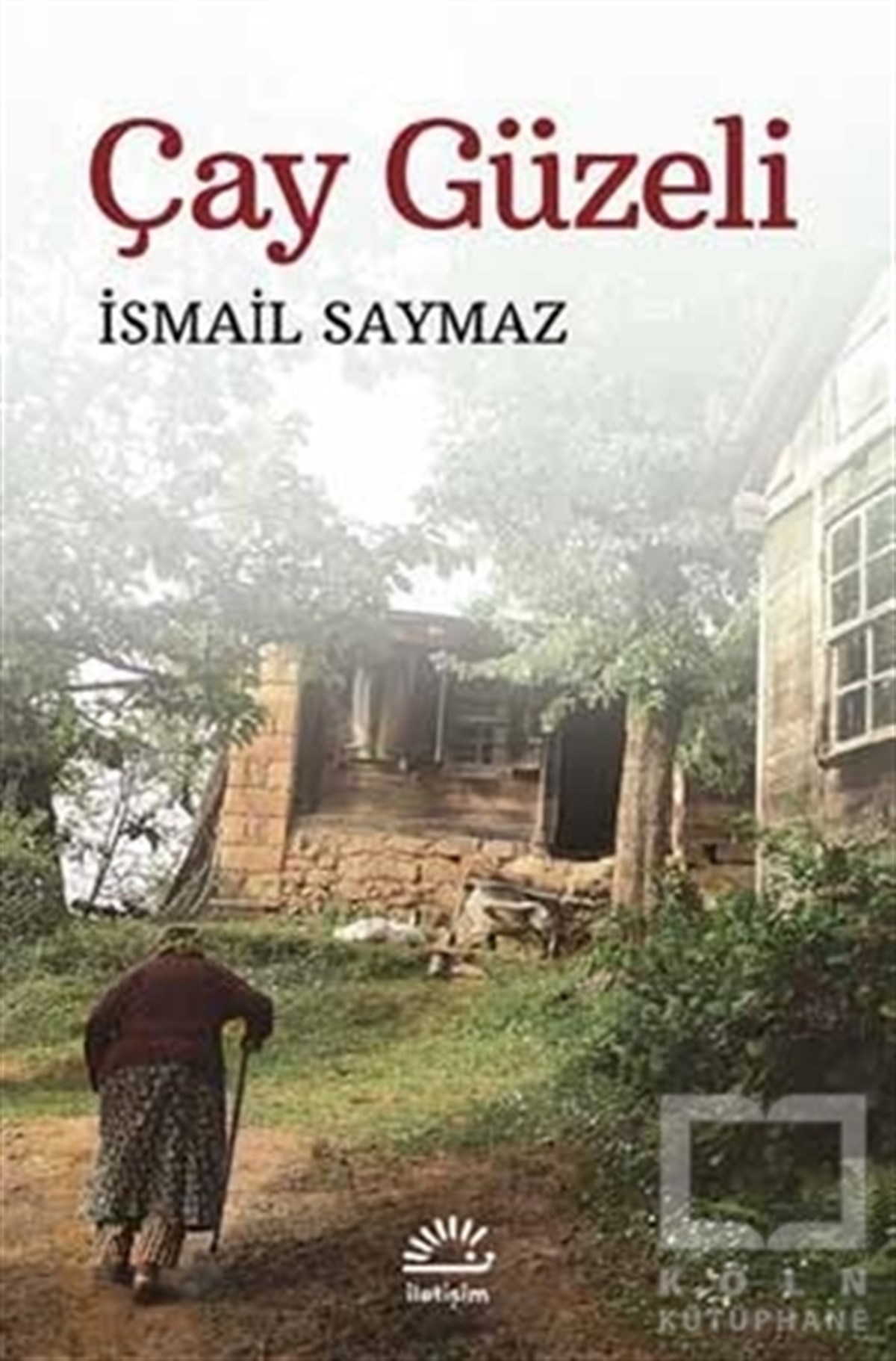 İsmail SaymazÖyküÇay Güzeli