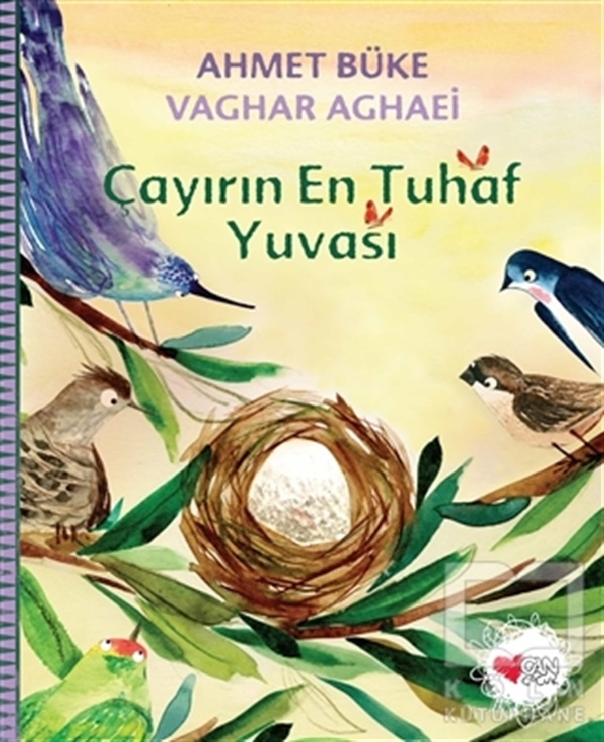 Ahmet BükeÇocuk RomanlarıÇayırın En Tuhaf Yuvası
