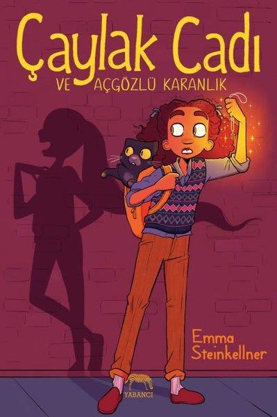 Emma SteinkellnerÇizgi RomanlarÇaylak Cadı ve Açgözlü Karanlık