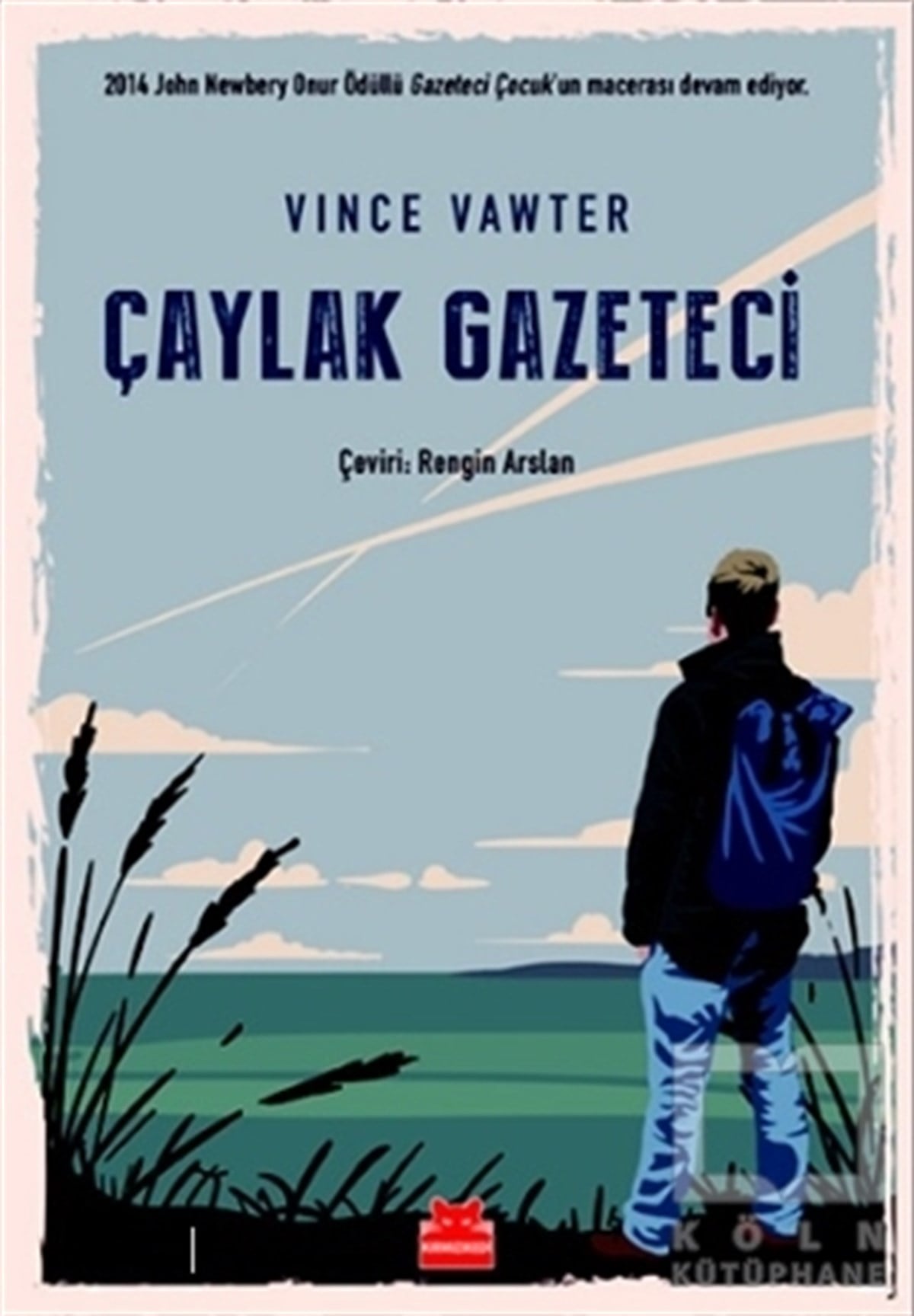 Vince VawterGençlik Edebiyatı KitaplarıÇaylak Gazeteci