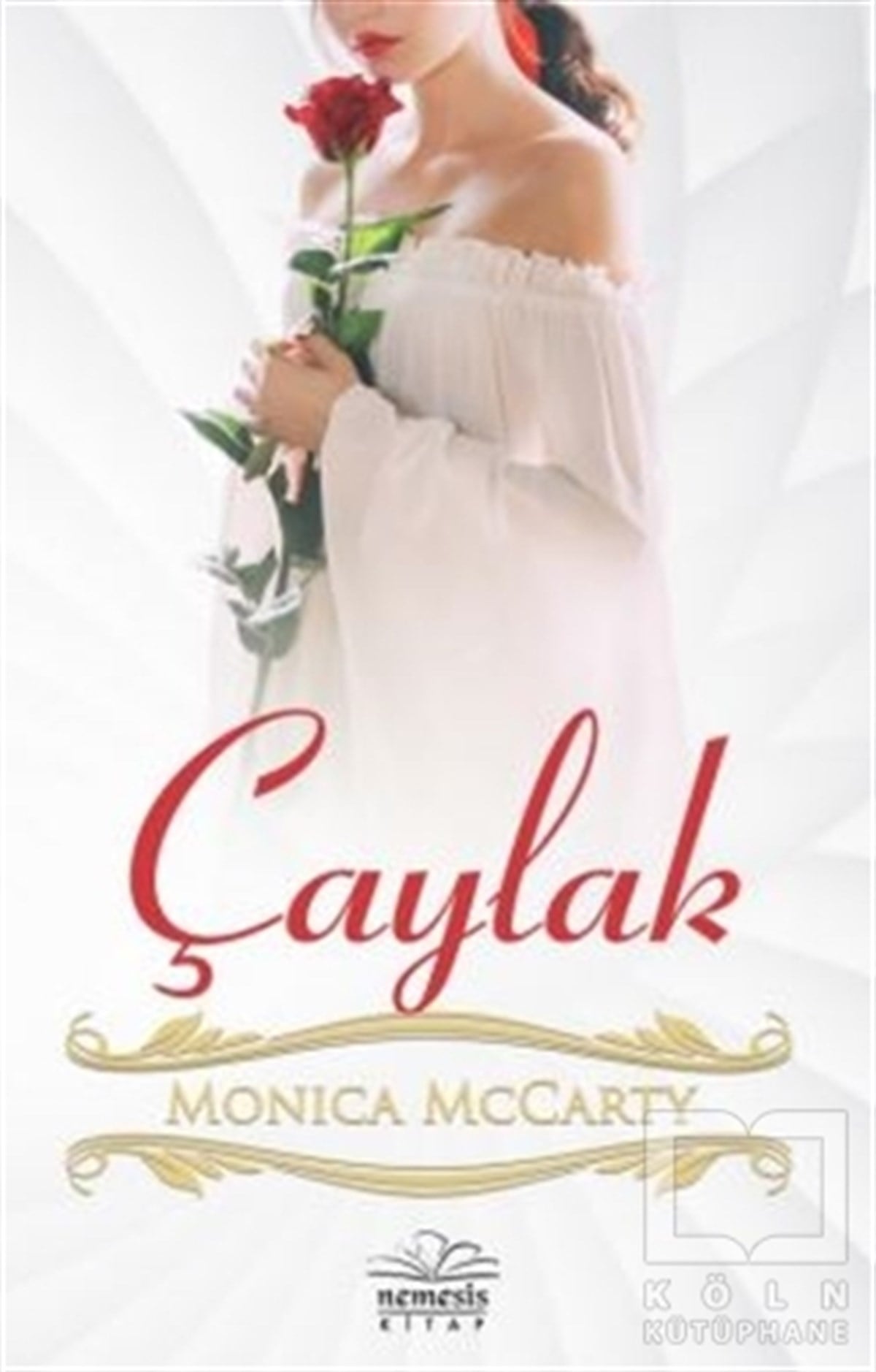 Monica McCartyTürkçe RomanlarÇaylak
