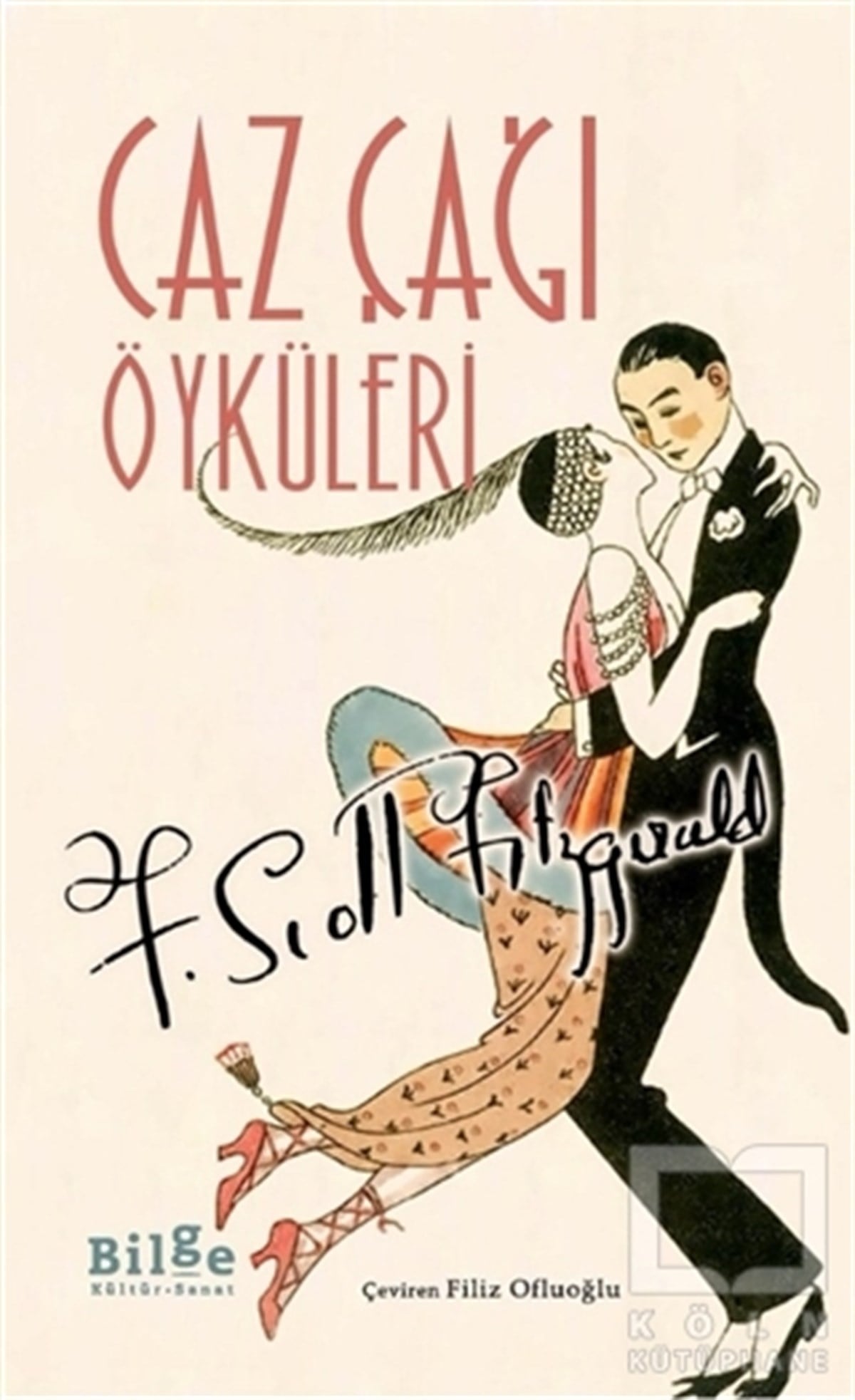 F. Scott FitzgeraldÖyküCaz Çağı Öyküleri