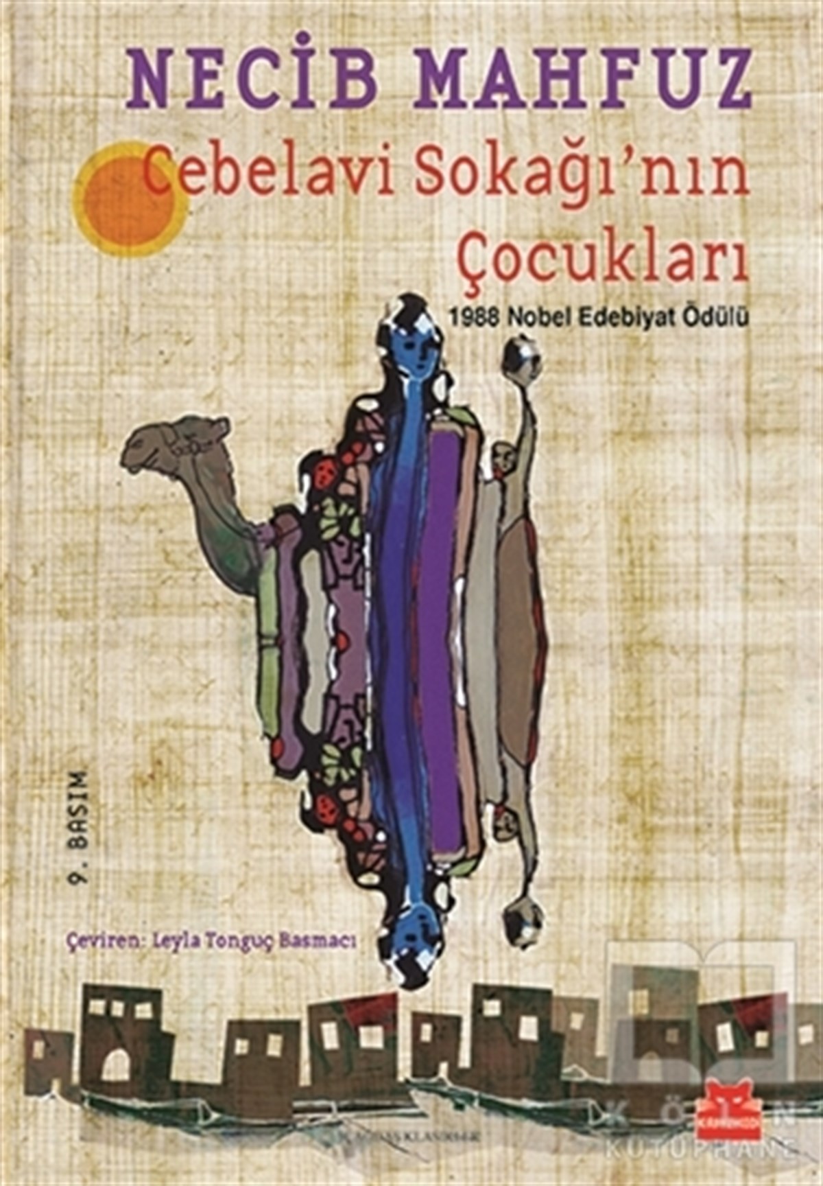 Necib MahfuzTarihsel RomanlarCebelavi Sokağı’nın Çocukları
