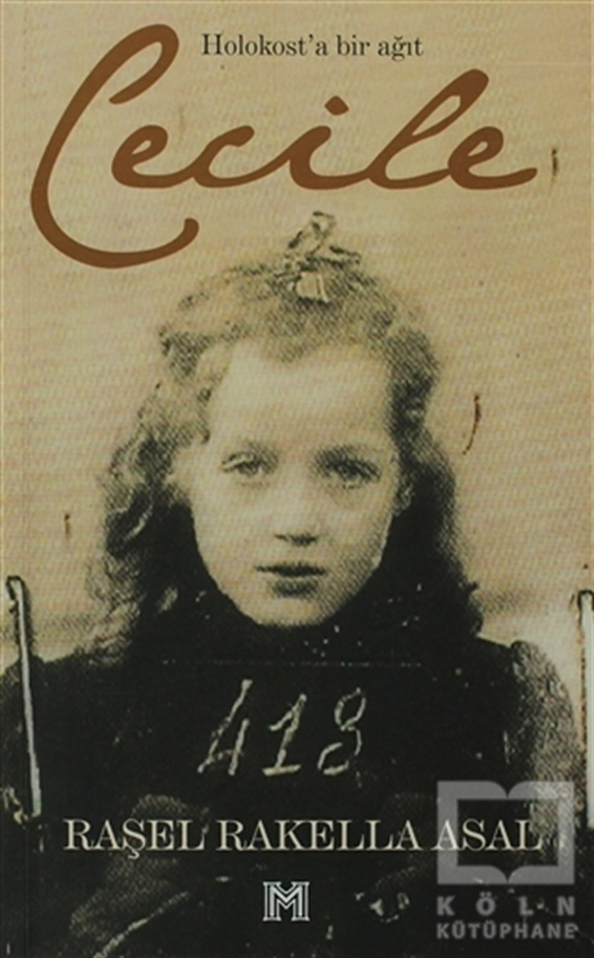 Raşel Rakella AsalTürk EdebiyatıCecile