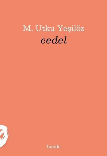M. Utku YeşilözTürk ŞiiriCedel