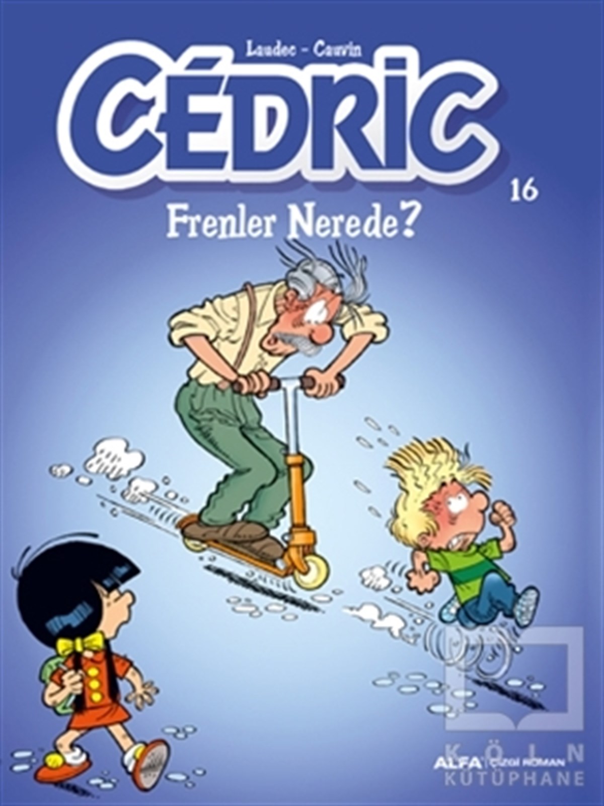 KolektifÇizgi RomanCedric 16