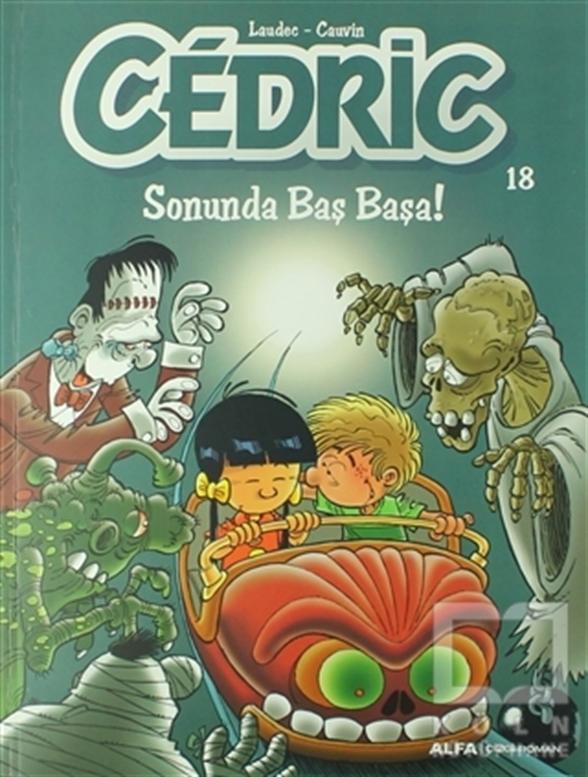 CauvinÇizgi RomanCedric 18 - Sonunda Baş Başa!