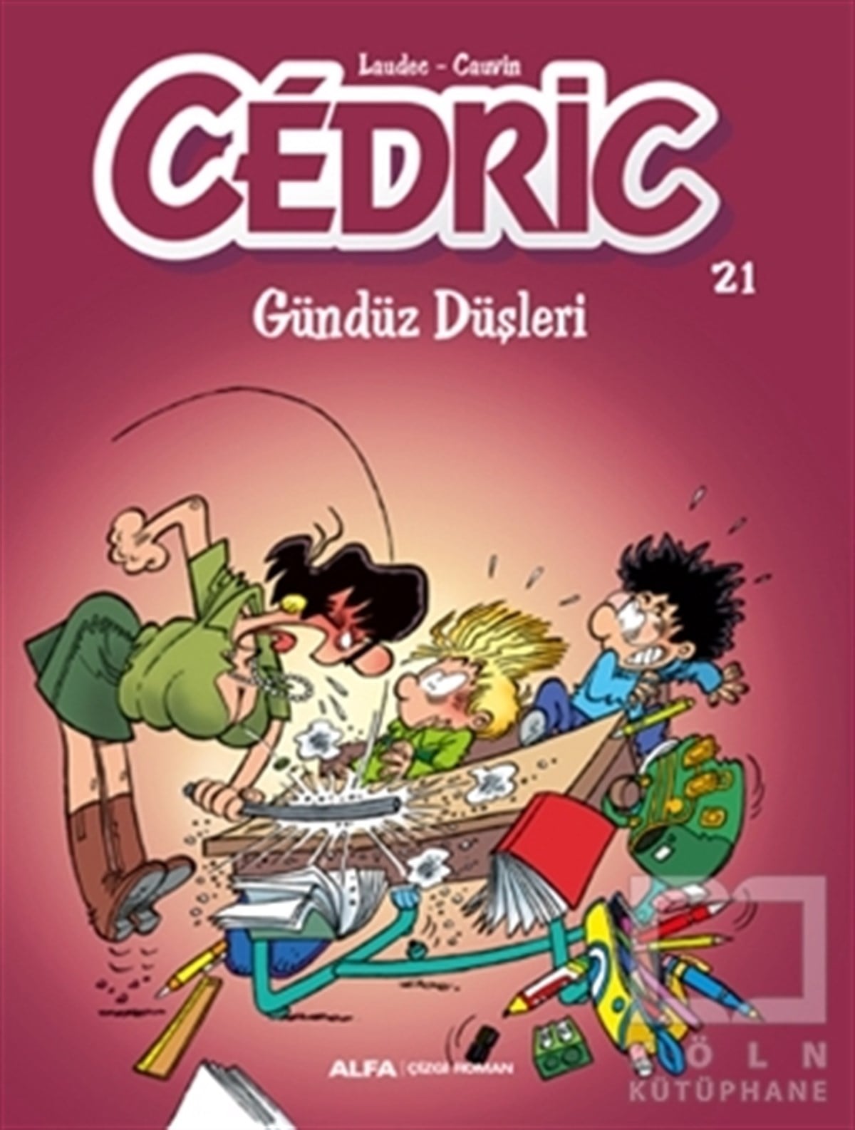 KolektifÇizgi RomanCedric 21 - Gündüz Düşleri