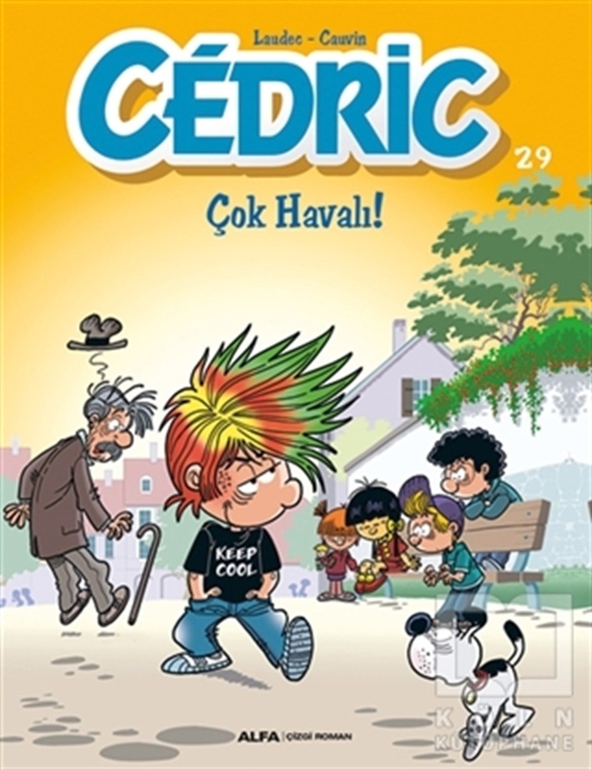 KolektifÇizgi RomanCedric 29 - Çok Havalı!