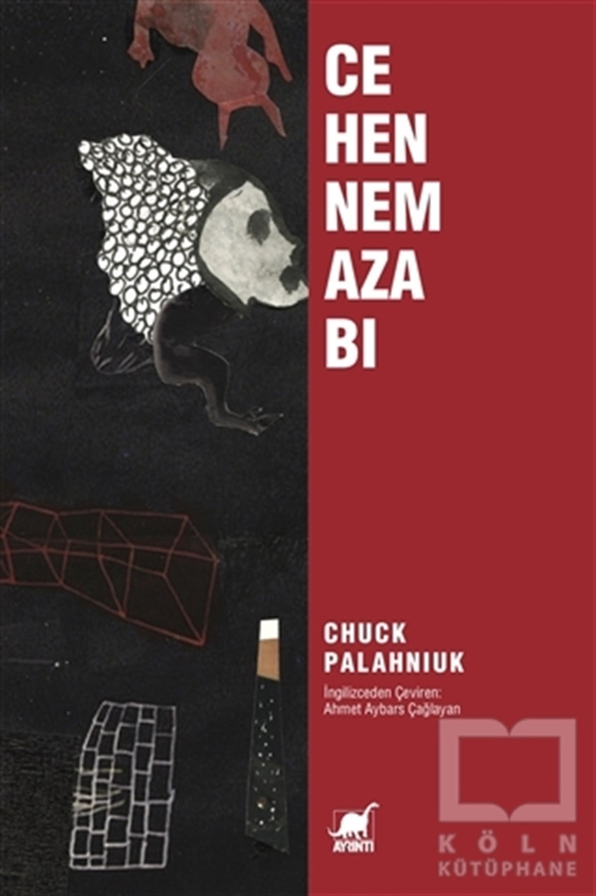 Chuck PalahniukRomanCehennem Azabı