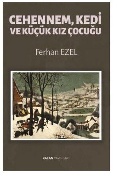 Ferhan EzelTürk RomaniCehennem Kedi ve Küçük Kız Çocuğu