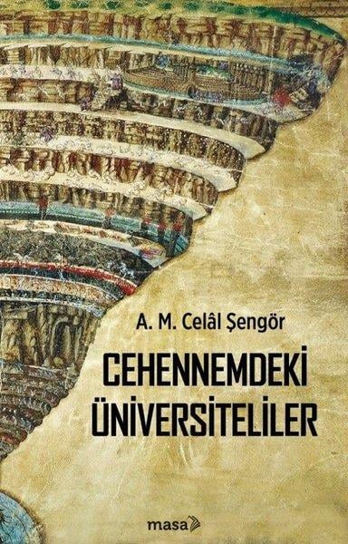 A. M. Celal ŞengörDeneme KitaplarıCehennemdeki Üniversiteliler