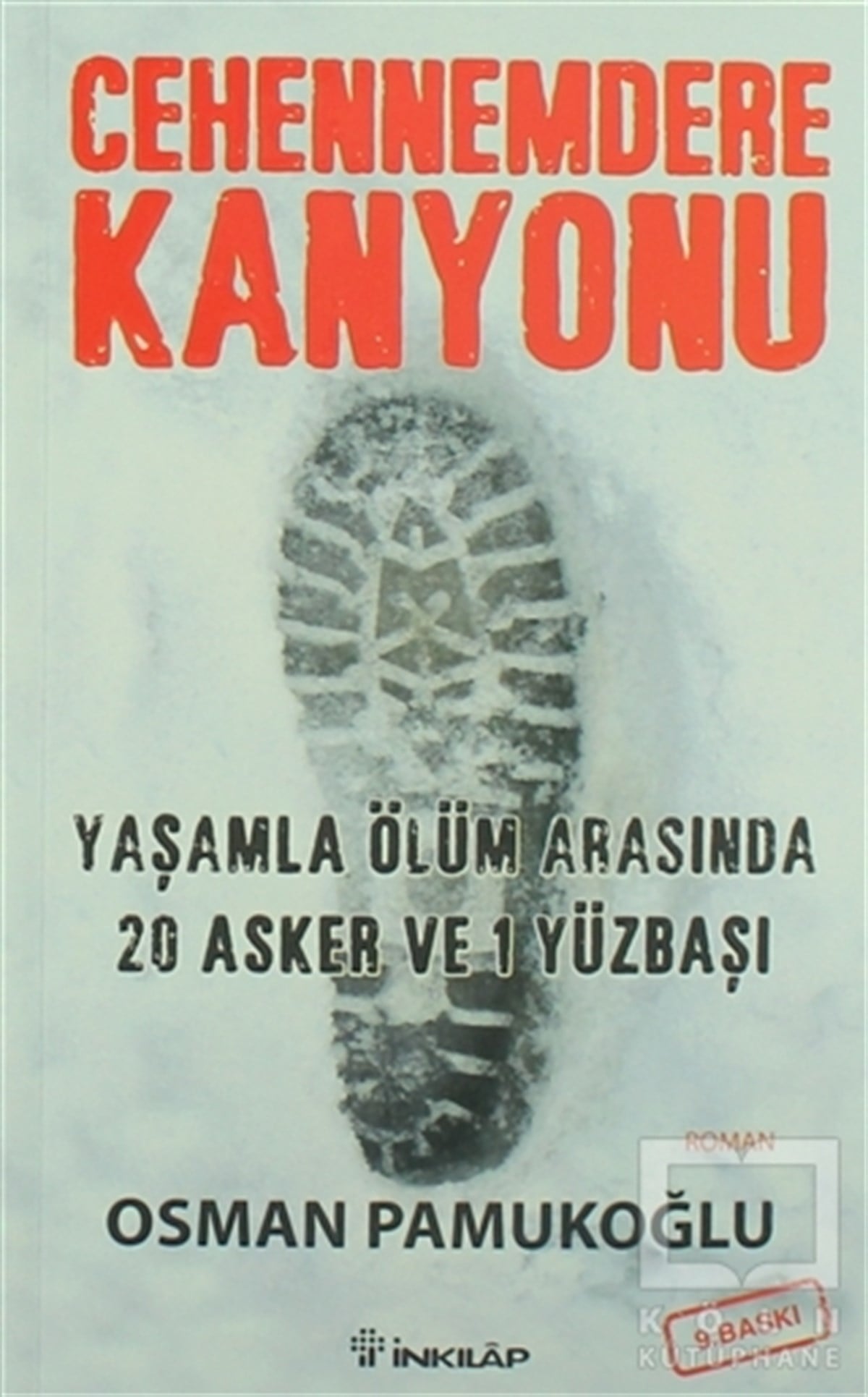 Osman PamukoğluPolitik KurguCehennemdere Kanyonu