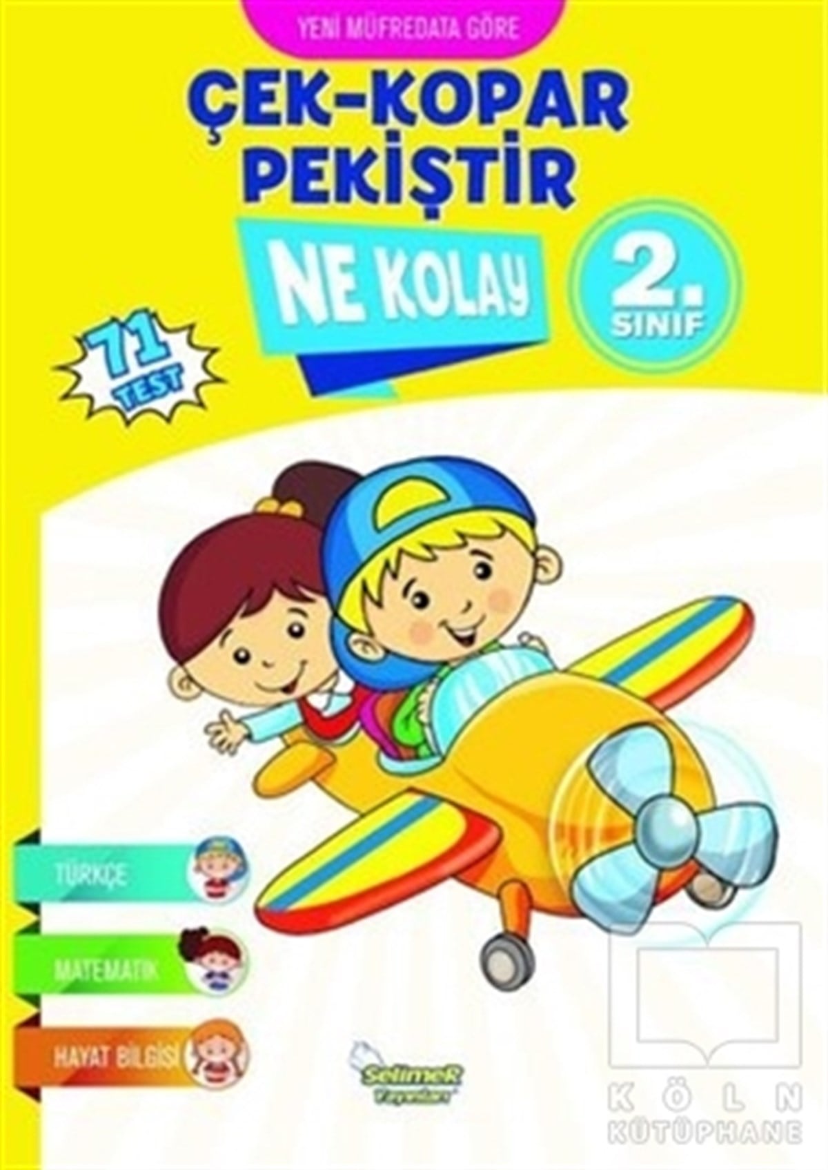 KolektifEtkinlik KitaplarıÇek-Kopar Pekiştir Ne Kolay 2.Sınıf