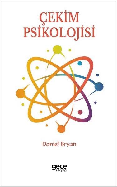 Daniel BryanPsikoloji KitaplarıÇekim Psikolojisi