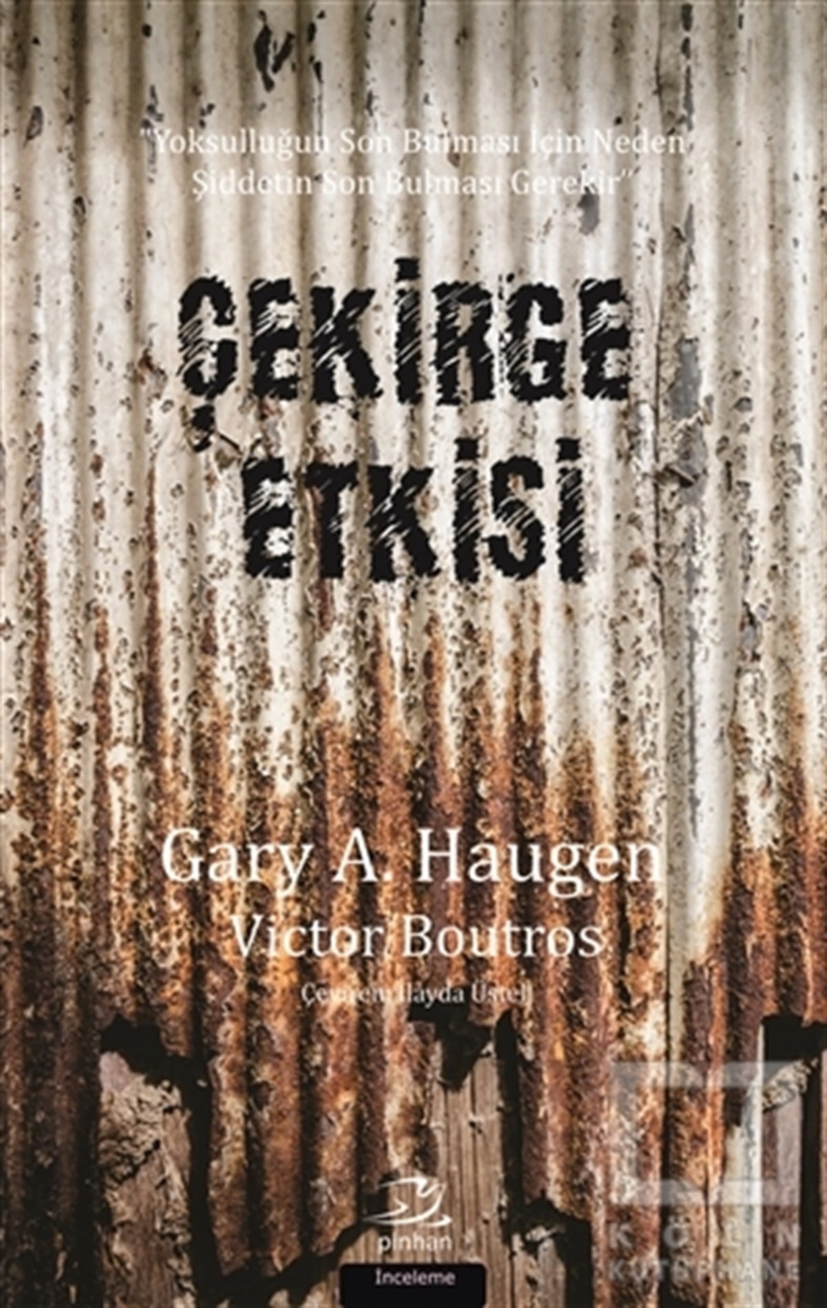 Gary A. HaugenDiğerÇekirge Etkisi