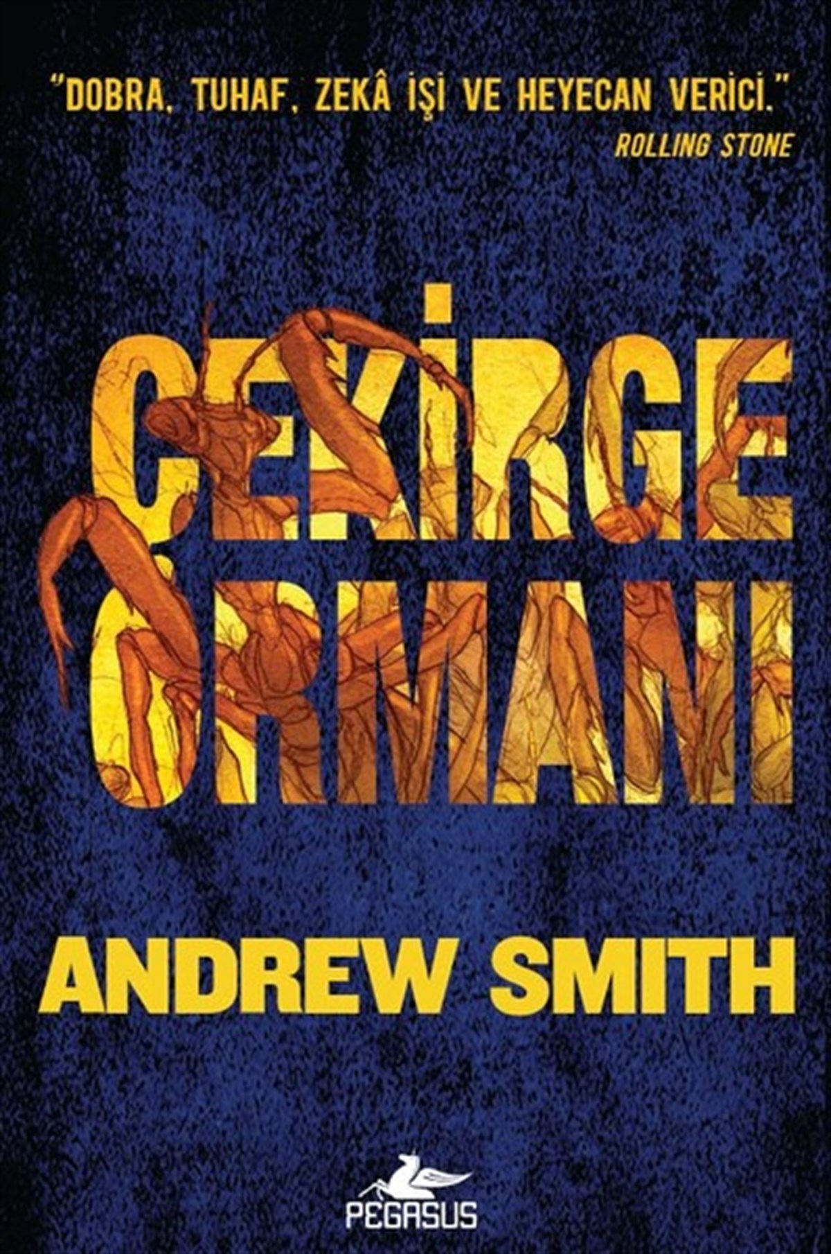Andrew SmithBilimkurgu KitaplarıÇekirge Ormanı