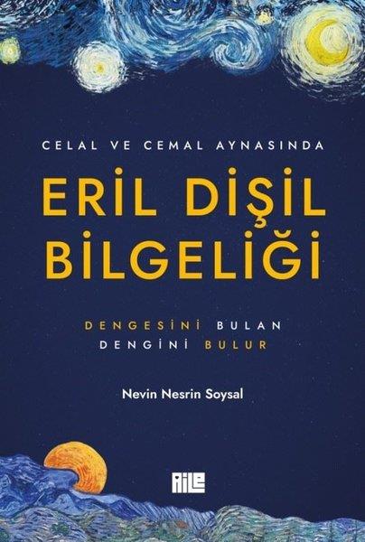 Nevin Nesrin SoysalKadın - Erkek İlişkileri KitaplarıCelal ve Cemal Aynasında Eril Dişil Bilgeliği
