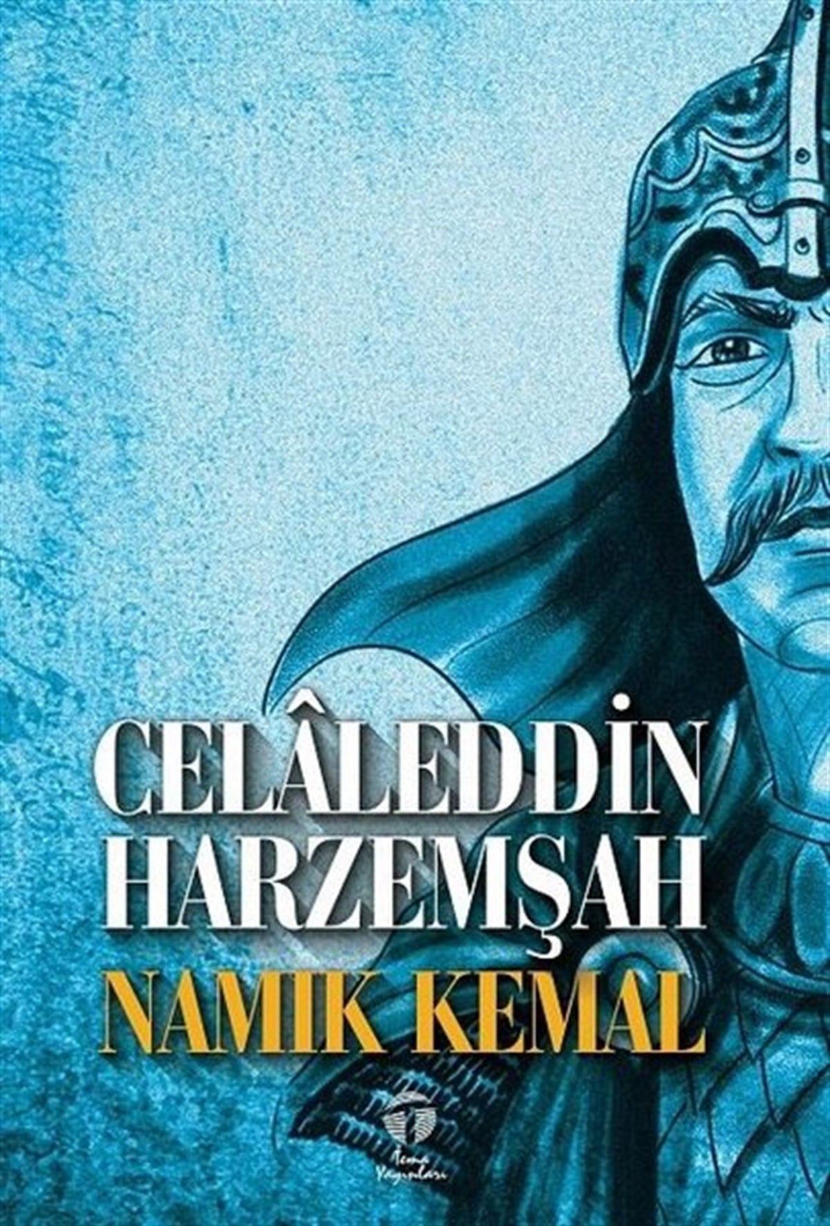 Namık KemalTürk KlasikCelaleddin Harzemşah