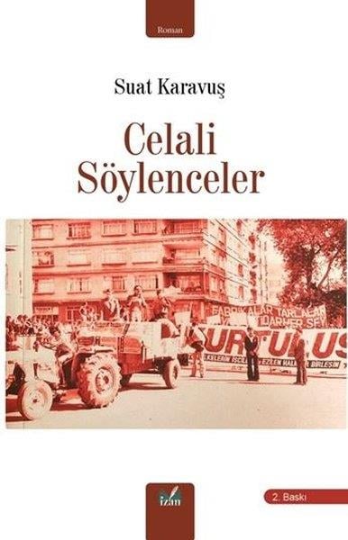 Suat KaravuşTürk RomaniCelali Söylenceler