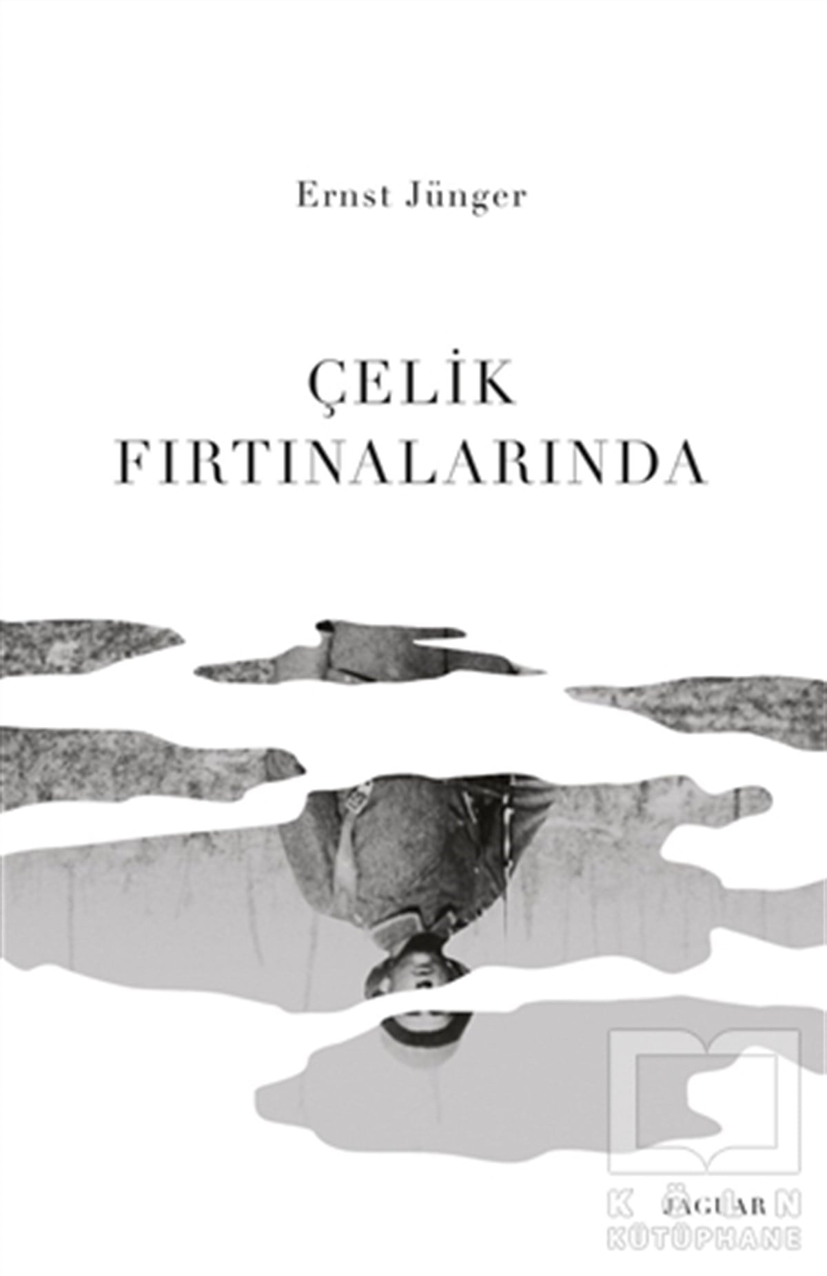 Ernst JüngerTürkçe RomanlarÇelik Fırtınalarında
