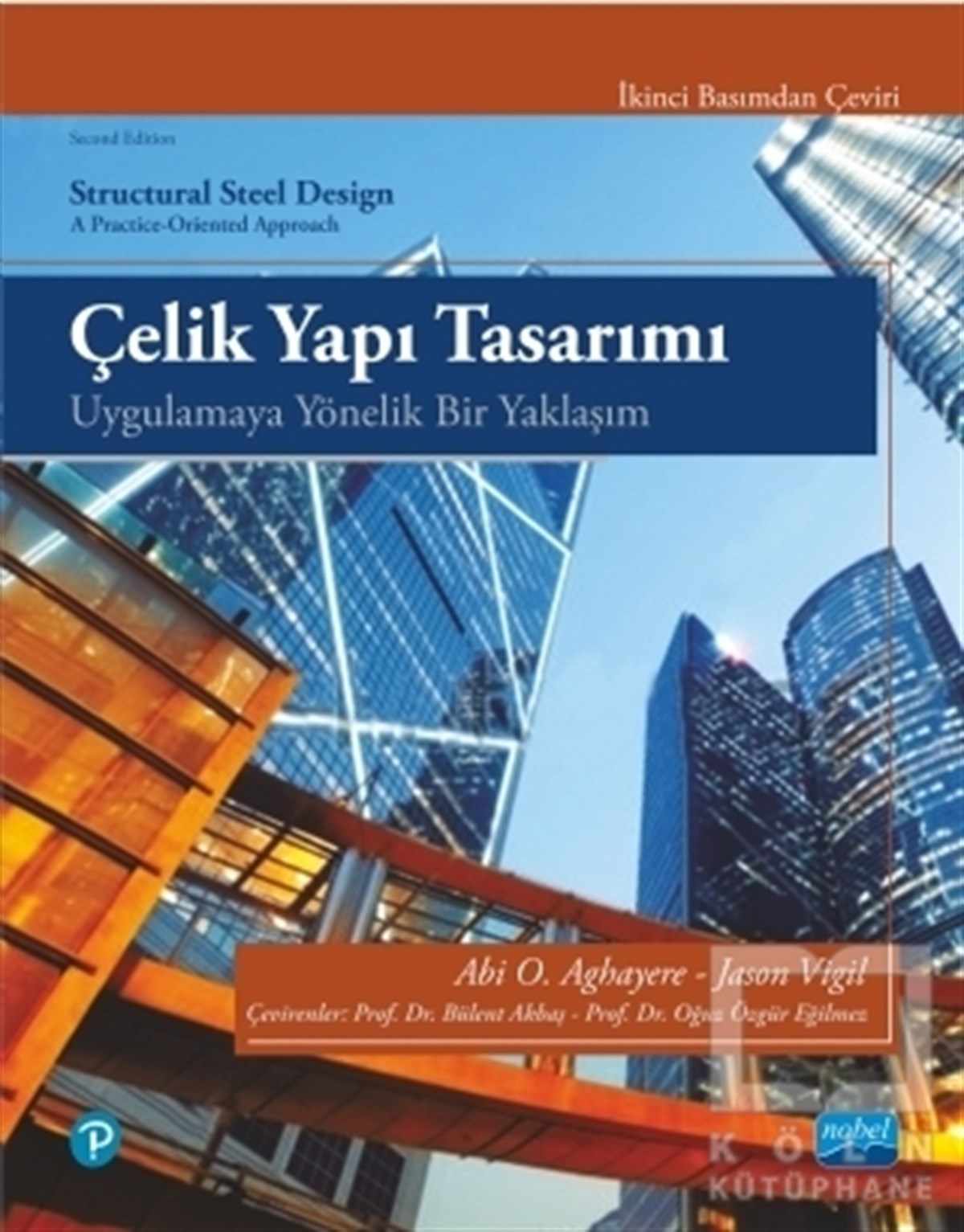 Abi AghayereAkademikÇelik Yapı Tasarımı