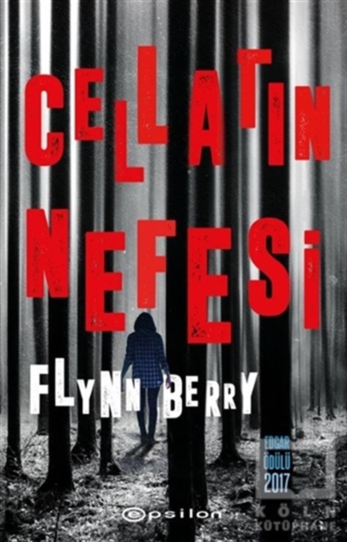 Flynn BerryRomanCellatın Nefesi