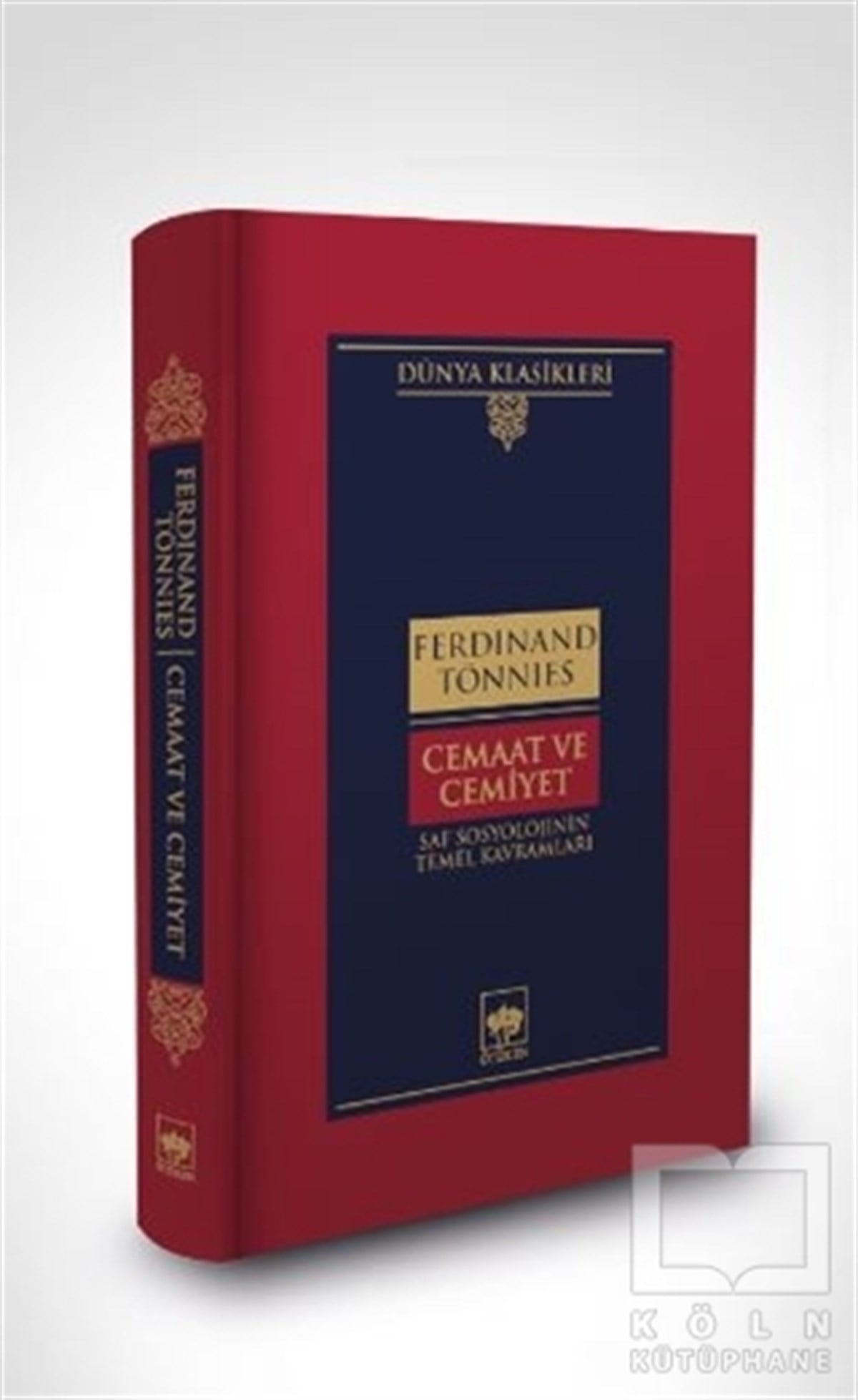 Ferdinand TönniesDünya Klasikleri & Klasik KitaplarCemaat ve Cemiyet