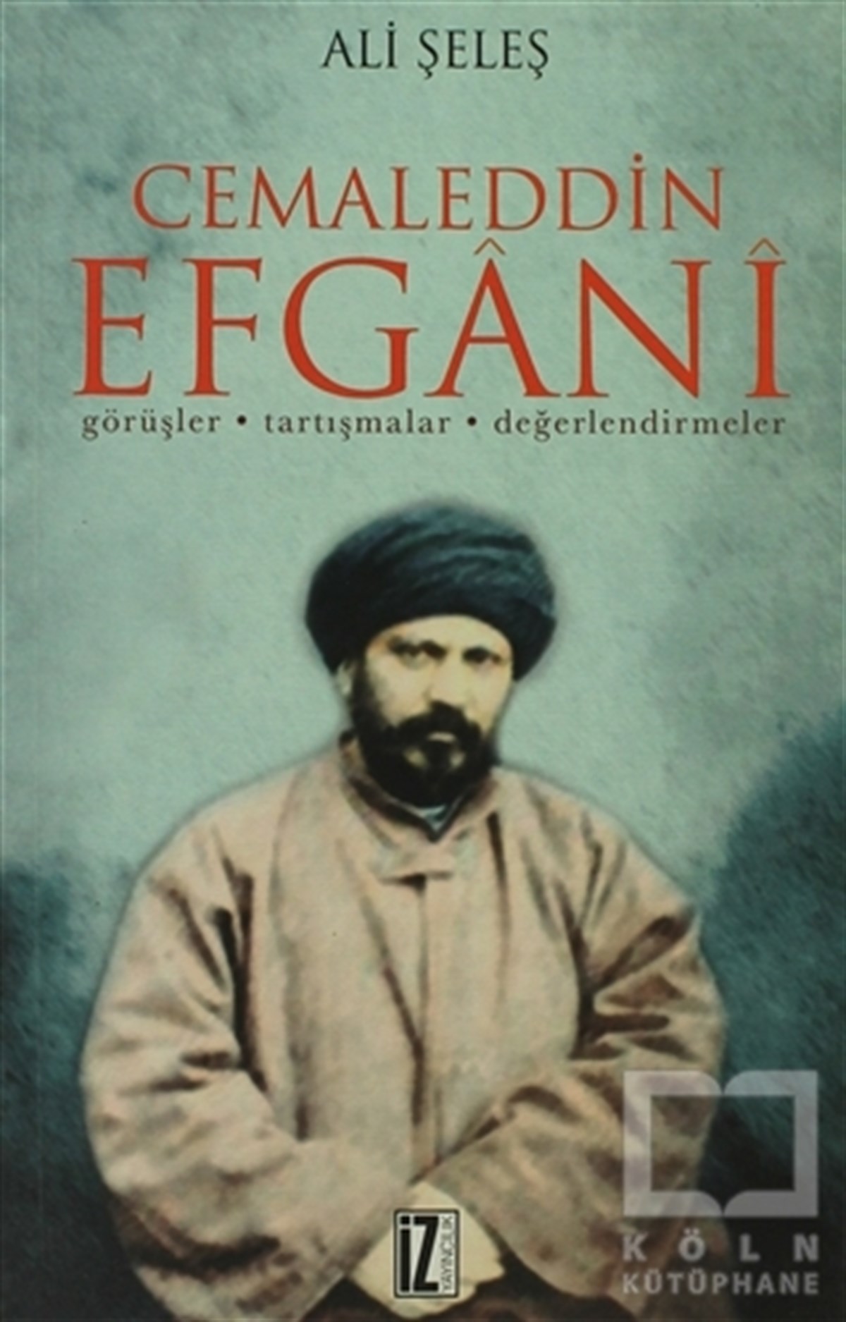 Ali ŞeleşDiğerCemaleddin Efgani