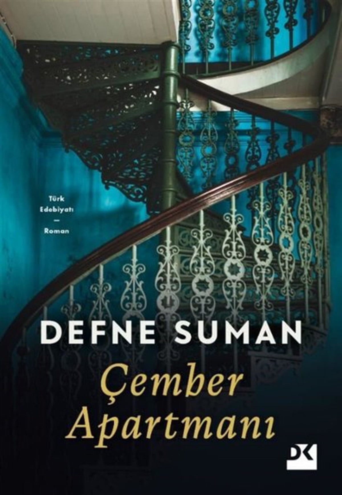 Defne SumanTürkiye RomanÇember Apartmanı
