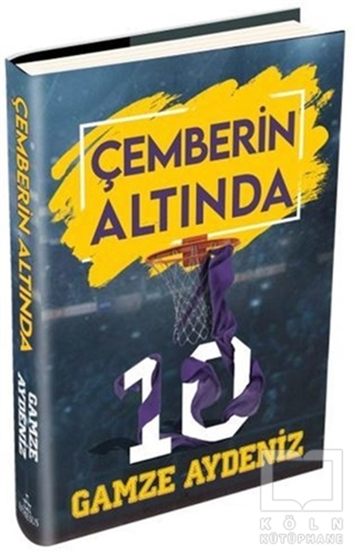 Gamze AydenizTürkçe RomanlarÇemberin Altında