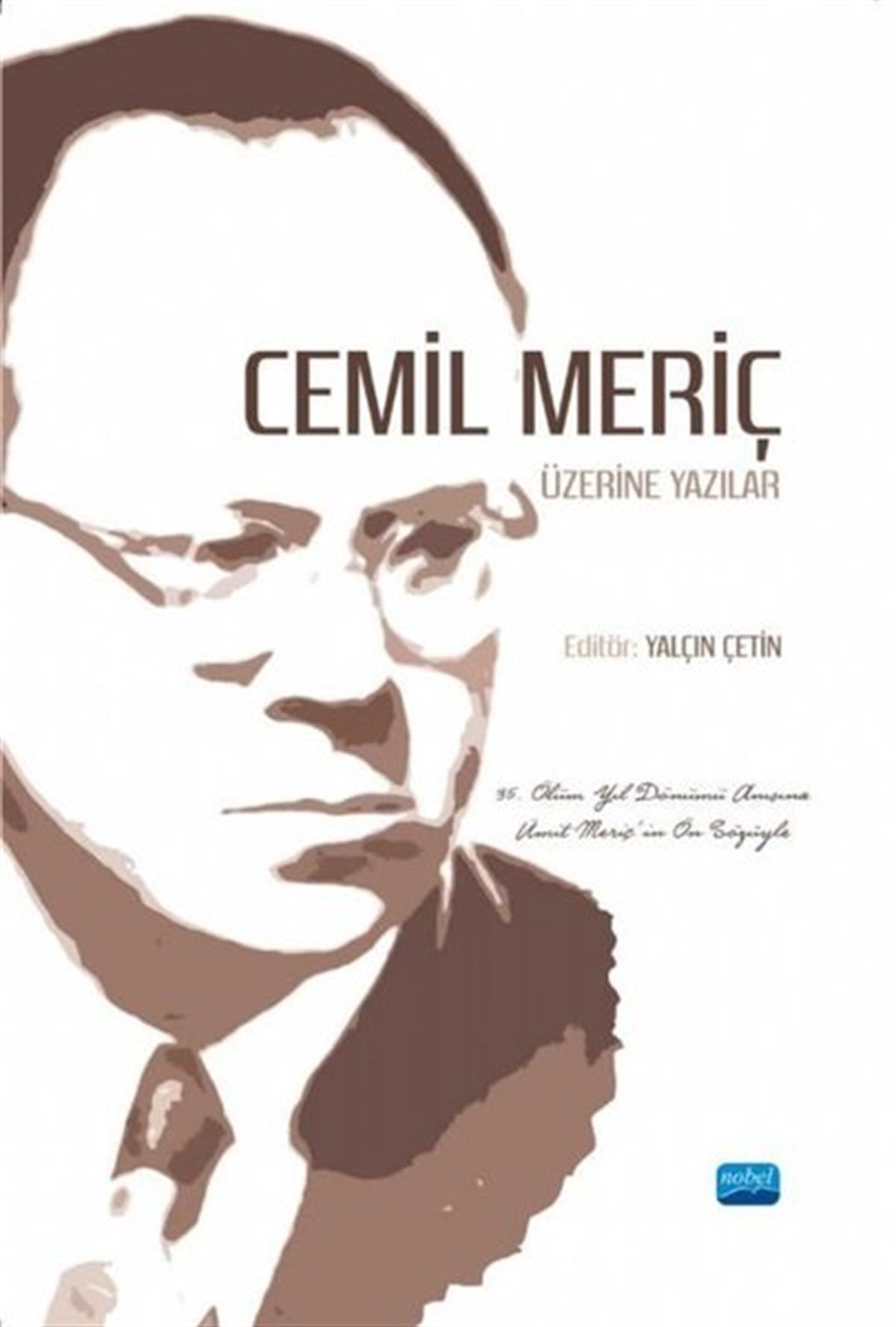 KolektifEleştiri & Kuram & İnceleme KitaplarıCemil Meriç Üzerine Yazılar