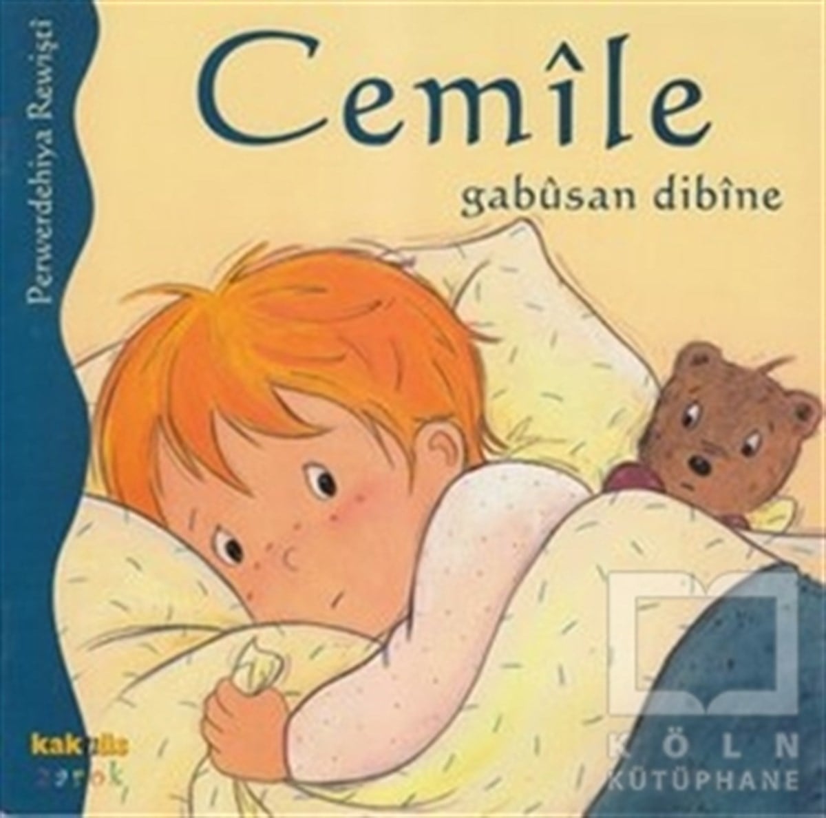 Perwerdehiya RewiştiHikayelerCemile Gabusan Dibine