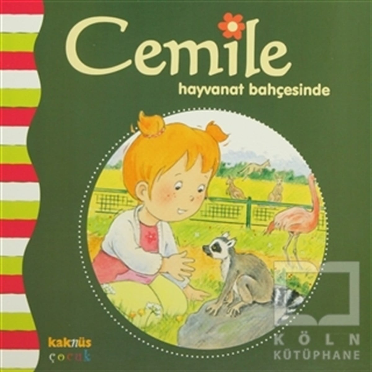Aline de PetingyHikayelerCemile Hayvanat Bahçesinde