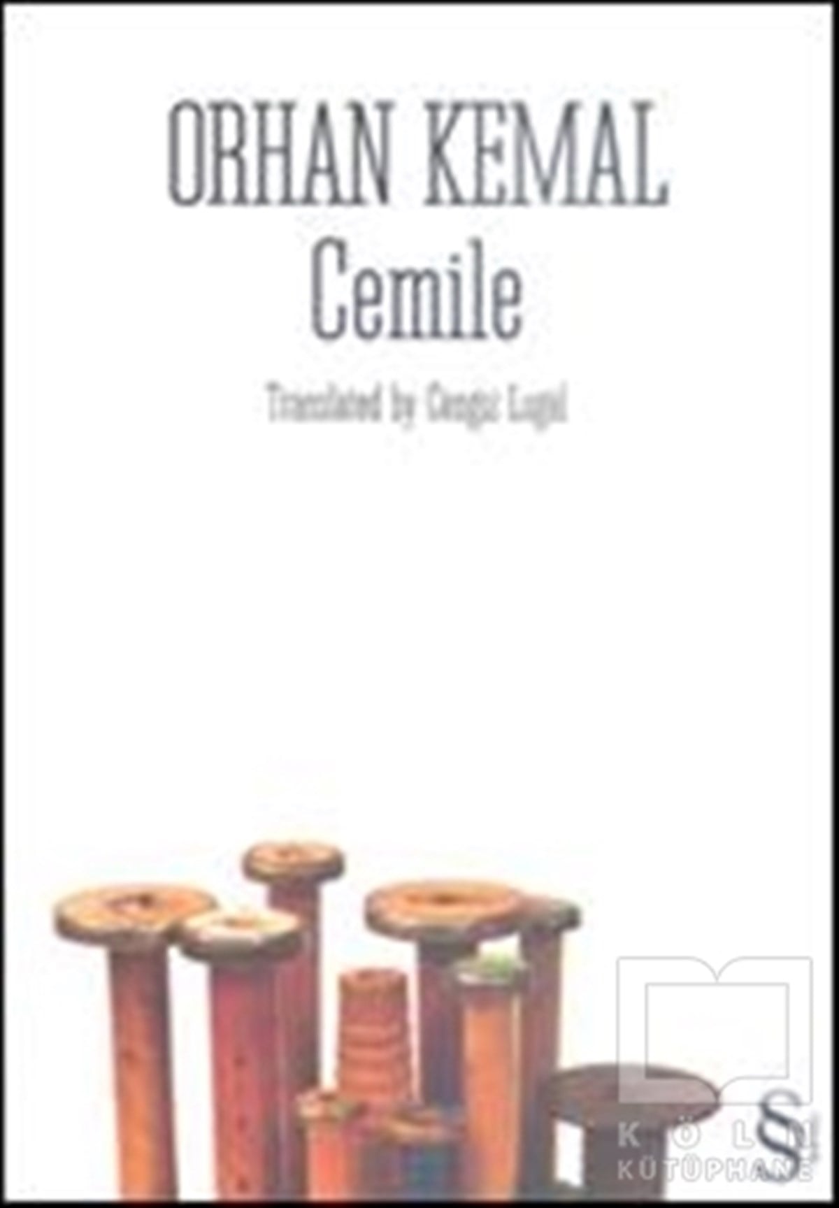 Orhan KemalTürk EdebiyatıCemile (İngilizce)