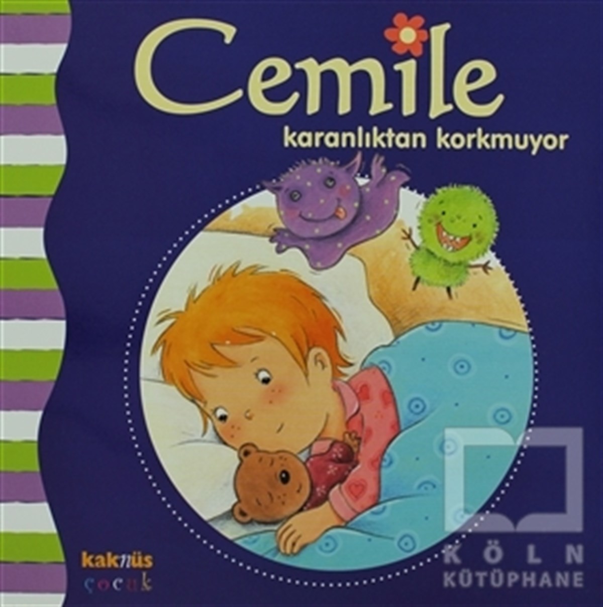 Aline de PetingyHikayelerCemile Karanlıktan Korkmuyor
