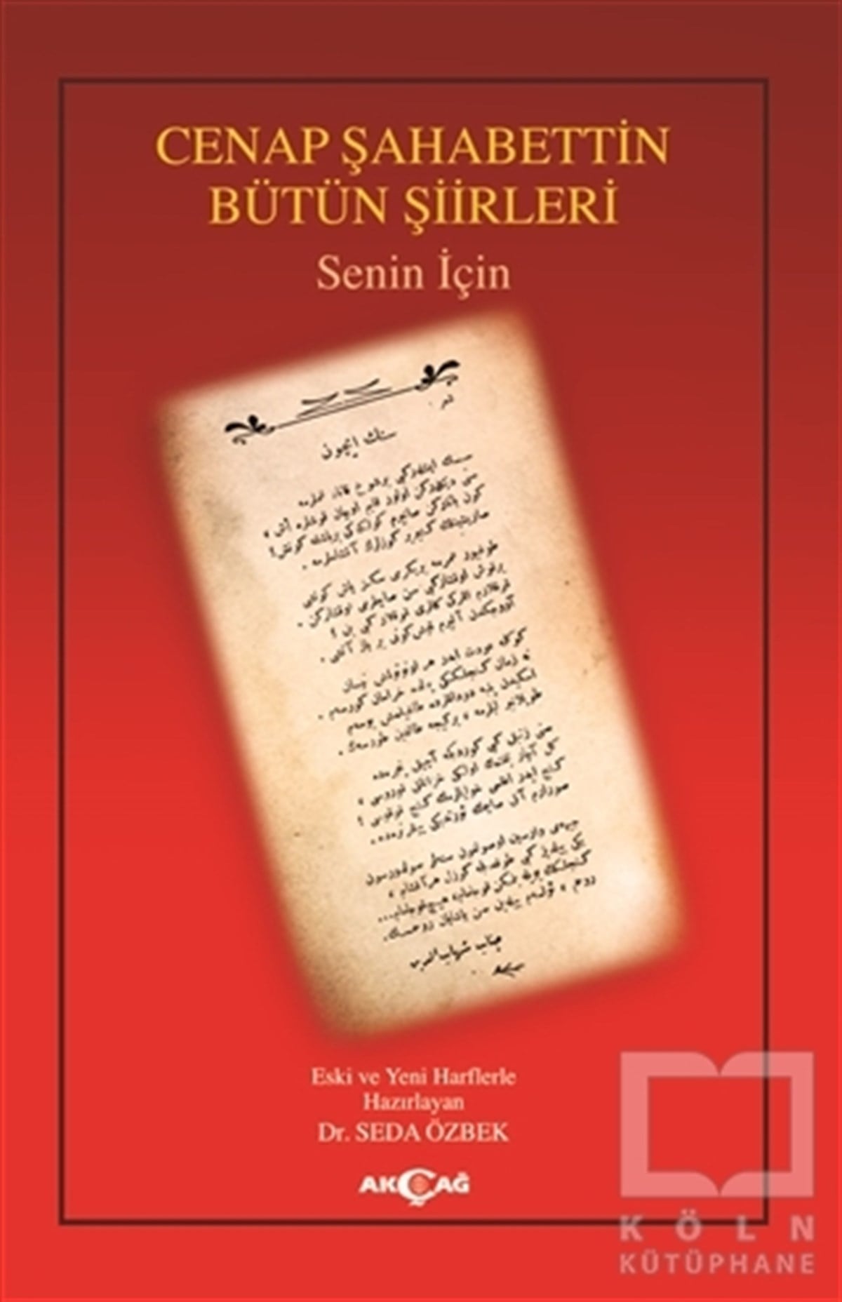 Seda ÖzbekTürkçe Şiir KitaplarıCenap Şahabettin Bütün Şiirleri