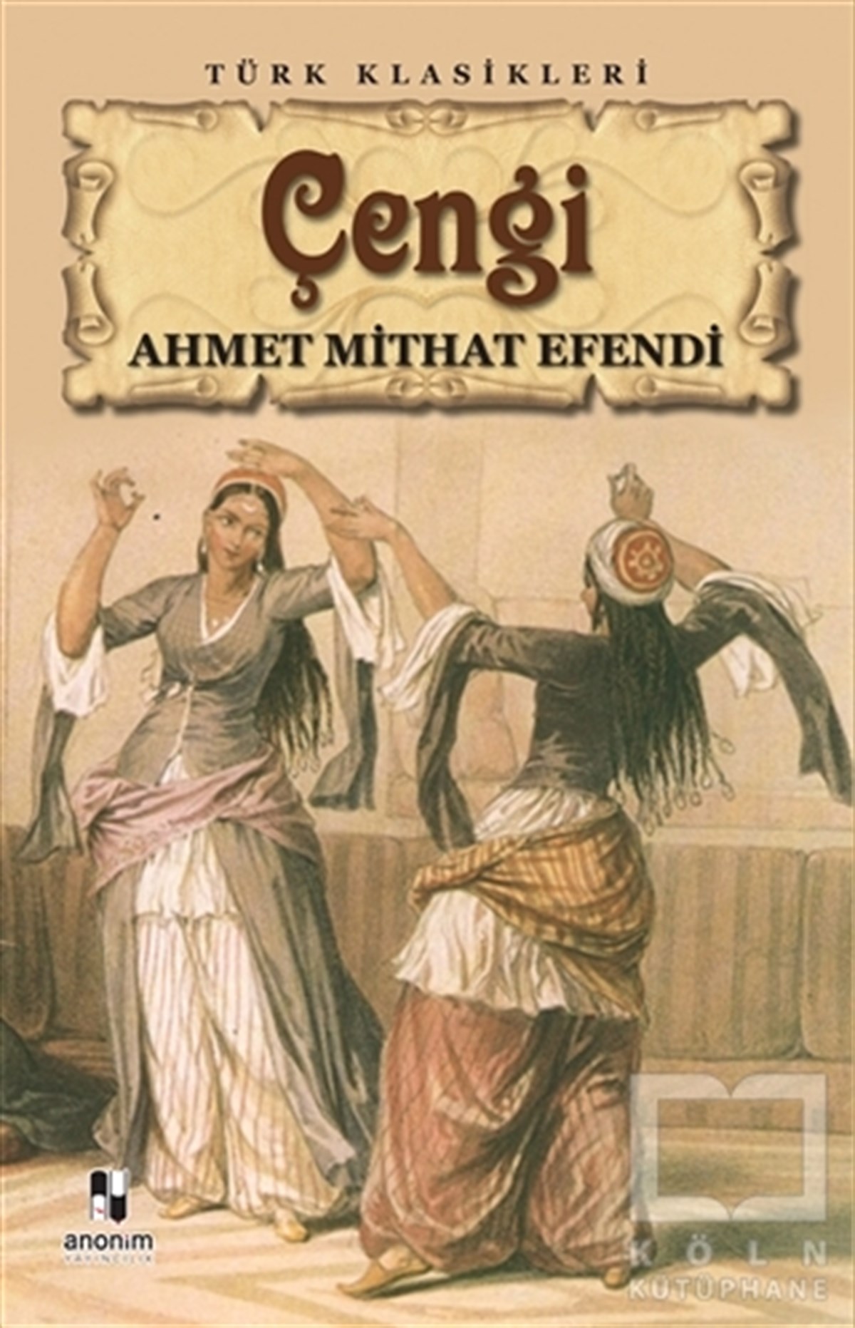 Ahmet Mithat EfendiTürkçe RomanlarÇengi