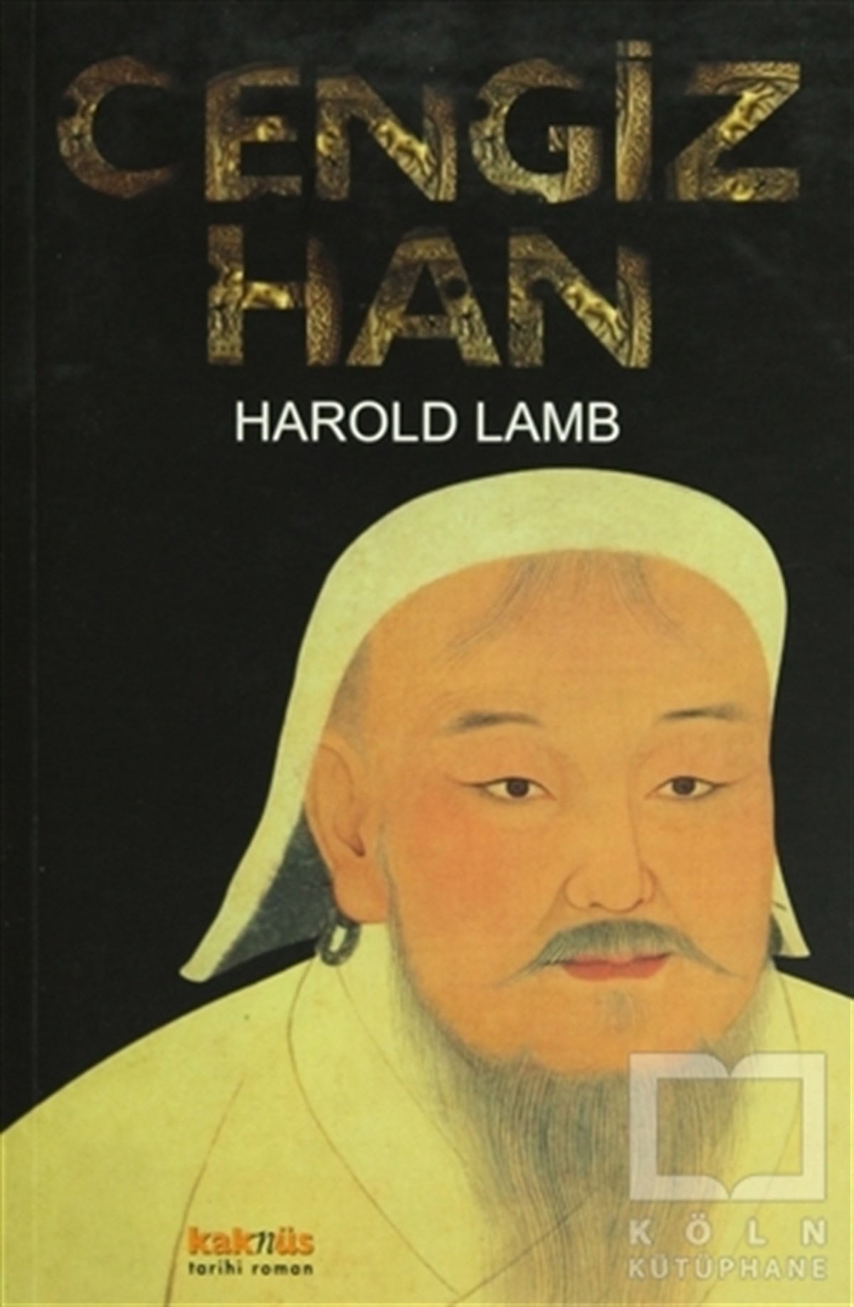 Harold LambTarihsel RomanlarCengiz Han