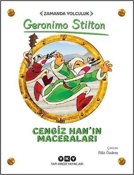 Geronimo StiltonÇocuk Gençlik RomanlarıCengiz Han'ın Maceraları