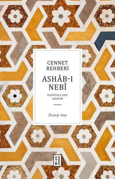 Zeynep Atayİslami KitaplarCennet Rehberi Ashab-ı Nebi - Radiyallahu Anhüm