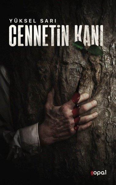 Yüksel SarıTürkiye RomanCennetin Kanı