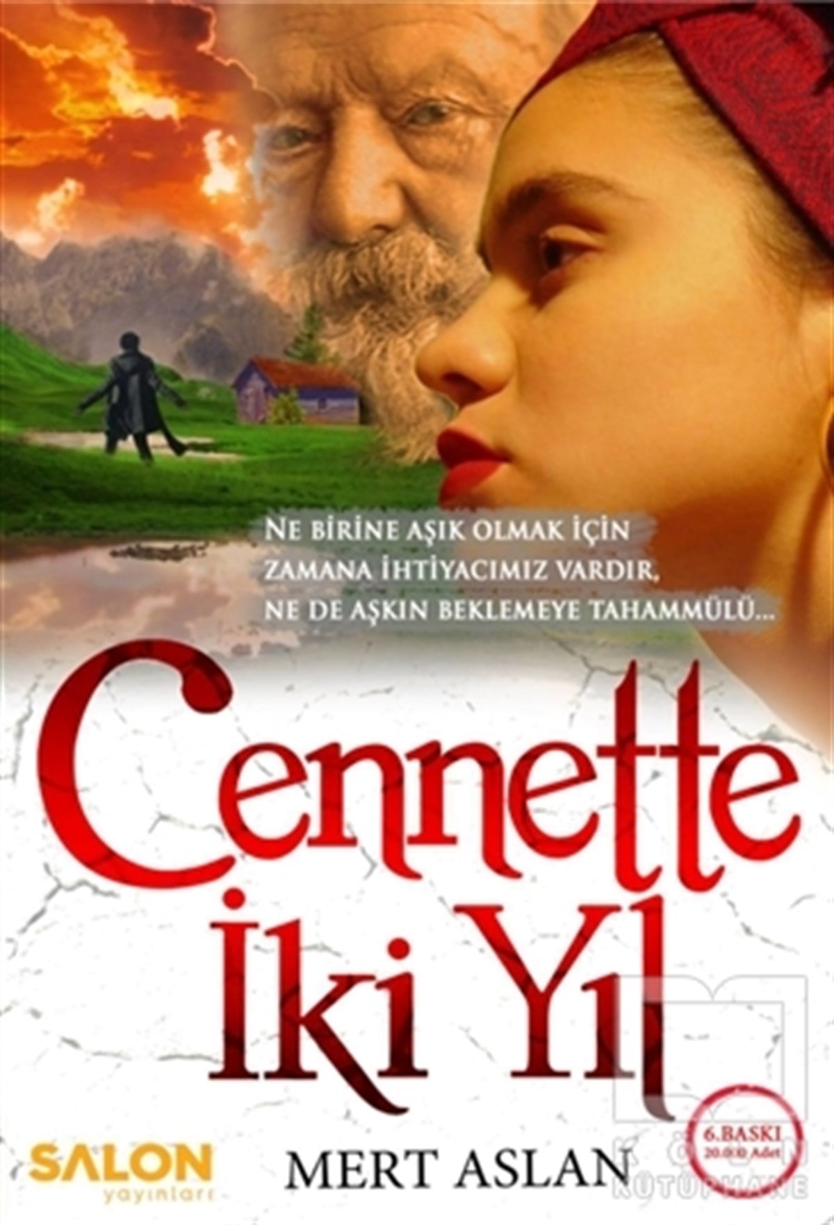 Mert AslanRomanCennette İki Yıl