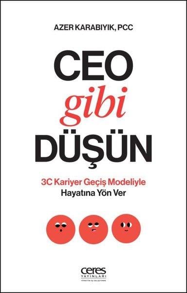 Azer KarabıyıkYönetim / İş Geliştirme / KaliteCEO Gibi Düşün