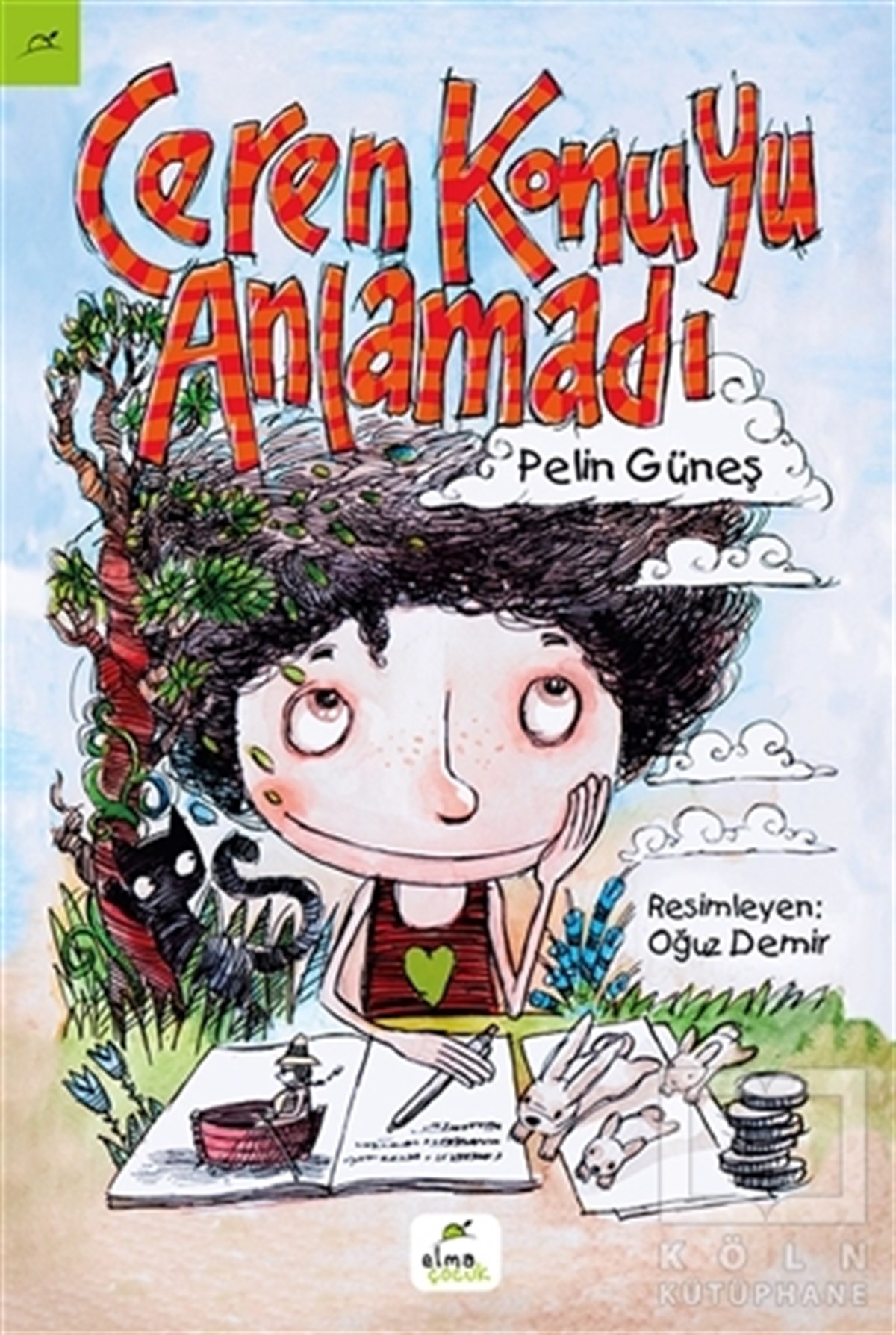 Pelin GüneşRoman-ÖyküCeren Konuyu Anlamadı
