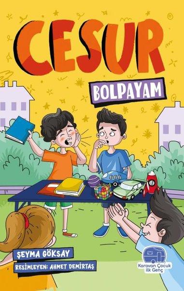 Şeyma GöksayÇocuk Gençlik RomanlarıCesur Bolpayam