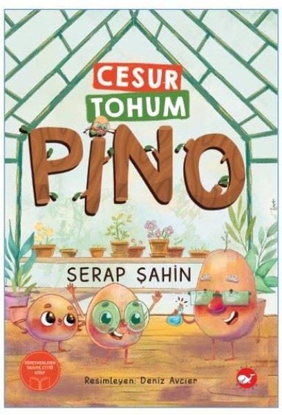 Serap ŞahinÇocuk Gençlik RomanlarıCesur Tohum Pino