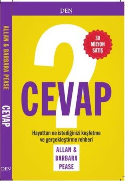 Allan - Barbaraa PeaseKişisel Gelişim KitaplarıCevap - Hayattan Ne İstediğinizi Keşfetme ve Gerçekleştirme Rehberi