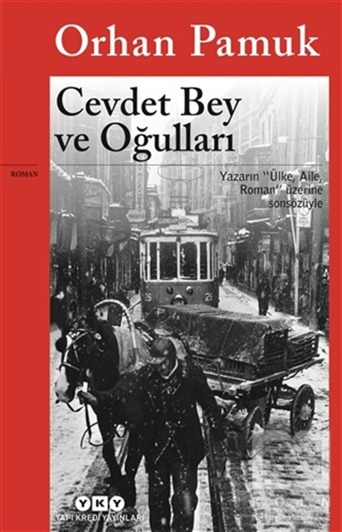 Orhan PamukGenel KonularCevdet Bey ve Oğulları