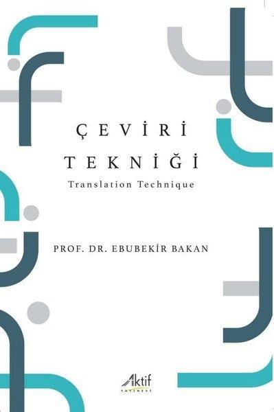 Ebubekir BakanDil Bilimi - EtimolojiÇeviri Tekniği - Translation Technique